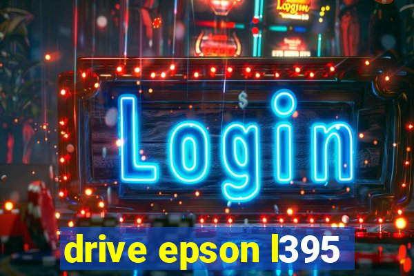 drive epson l395